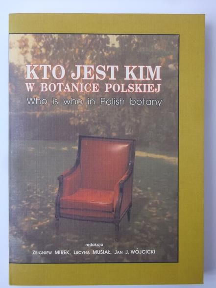 Kto jest kim w botanice polskiej