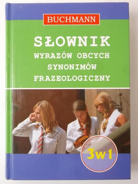 Słownik wyrazów obcych synonimów frazeologicznych