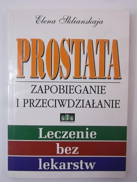 Sklianskaja  - Prostata. Zapobieganie i przeciwdziałanie