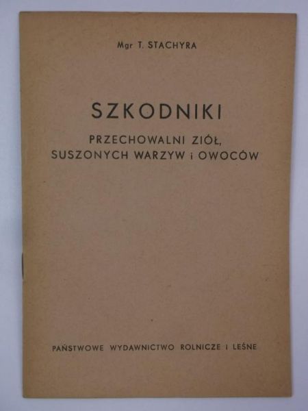 Szkodniki przechowalni ziół, suszonych warzyw i owoców