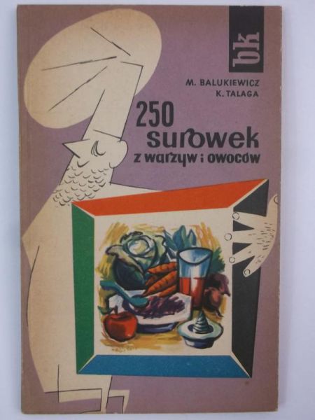 250 surówek z warzyw i owoców