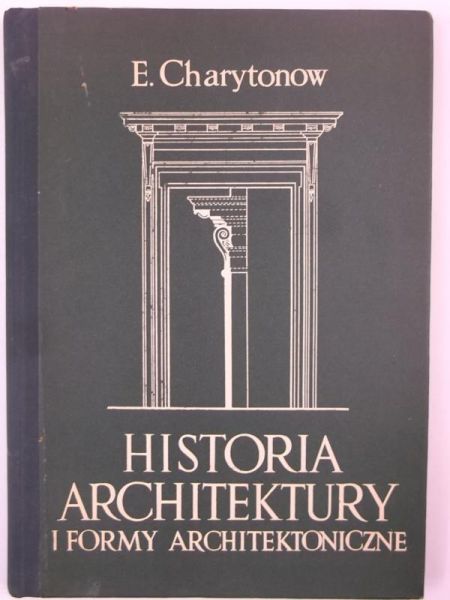 Historia architektury i formy architektoniczne
