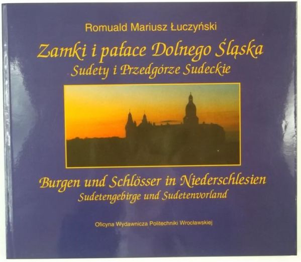 Zamki i pałace Dolnego Śląska
