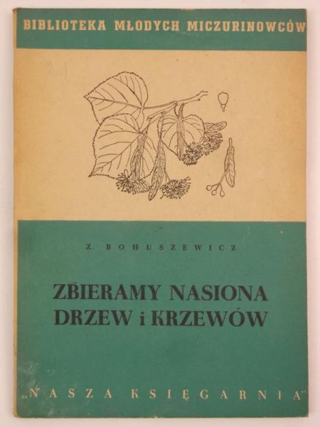Zbieramy nasiona drzew i krzewów