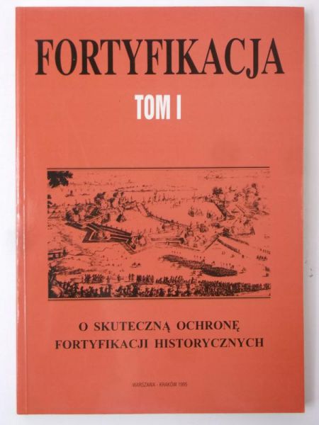 Fortyfikacja, Tom I