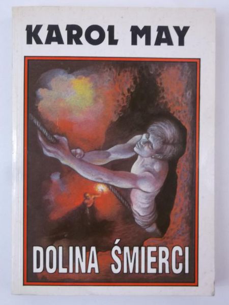 May Karol - Dolina śmierci