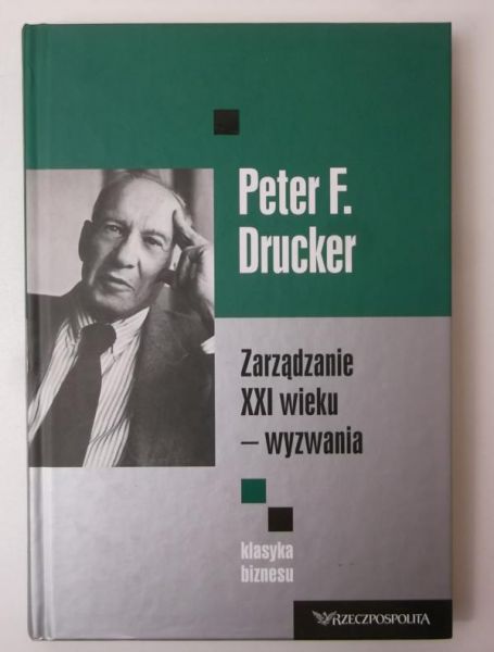 Zarządzanie XXI wieku. Wyzwania