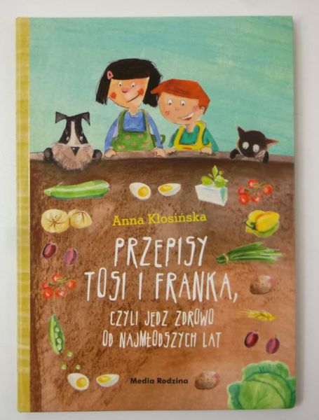 Przepisy Tosi i Franka