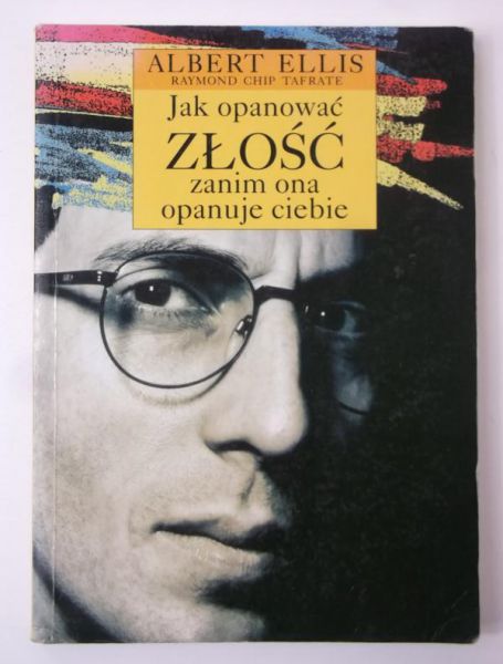 Jak opanować złość zanim ona opanuje ciebie
