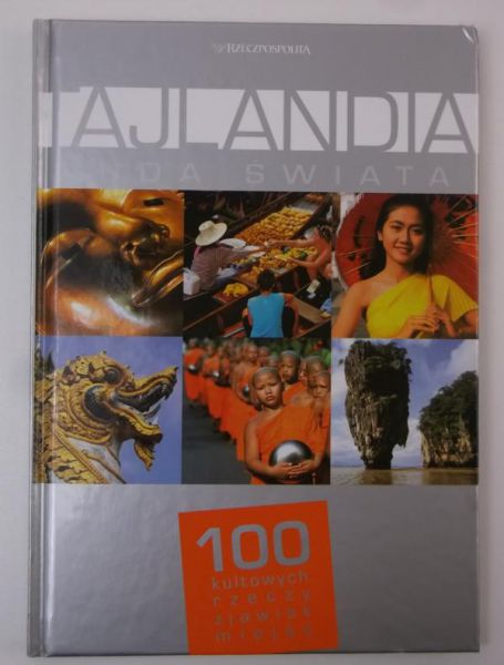 Tajlandia: Cuda Świata