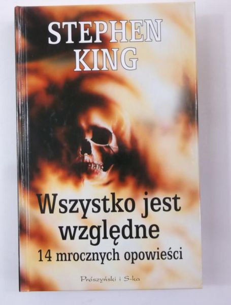 King Stephen - Wszystko jest względne. 14 mrocznych opowieści