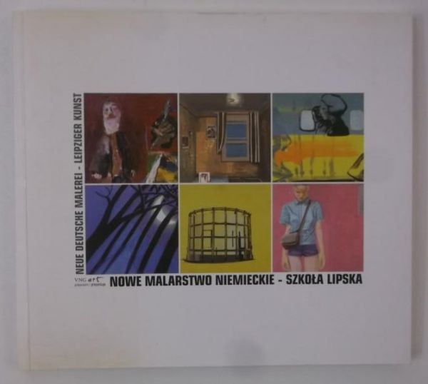 Nowe malarstwo niemieckie-szkoła Lipska