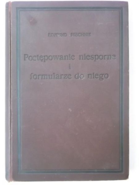 Postępowanie niesporne i formularze do niego, 1925 r.