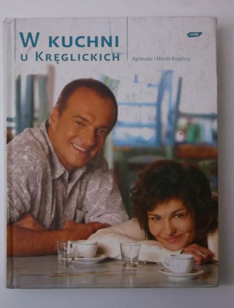 Kręgliccy Agnieszka i Marcin - W kuchni u Kręglickich