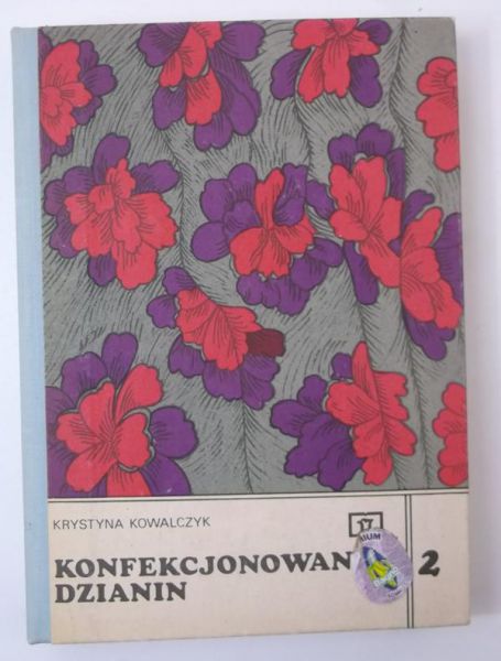 Konfekcjonowanie dzianin, Cz. II