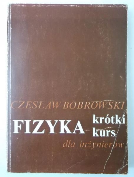 Fizyka krótki kurs dla inżynierów