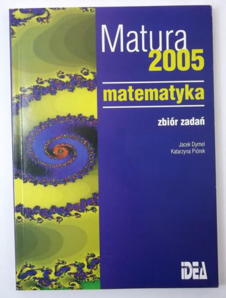 Dymel Jacek - Matura 2015. Matematyka