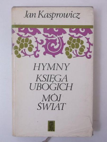 Hymny, księga ubogich, mój świat