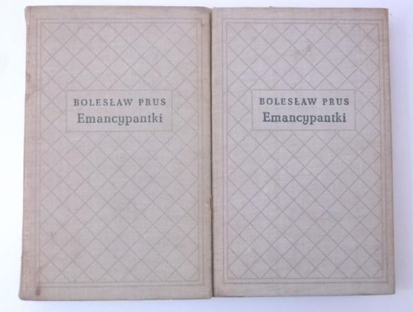 Prus Bolesław - Emancypantki, Cz. I / Cz. II