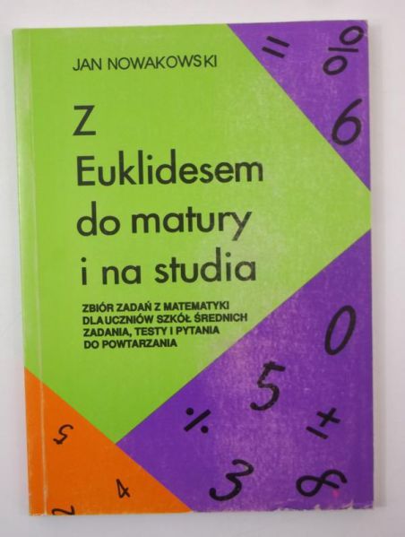 Z Euklidesem do matury i na studia