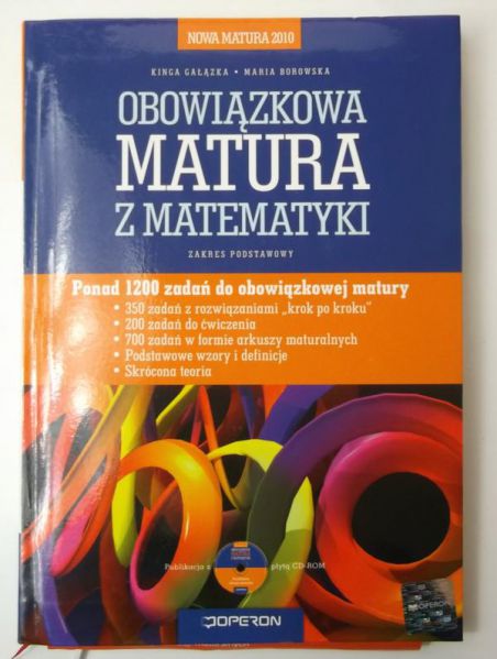 Gałązka Kinga - Obowiązkowa matura z matematyki + CD