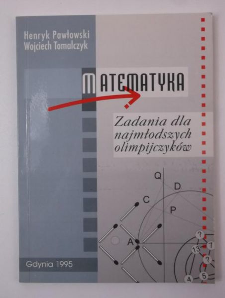 Matematyka, zadania dla najmłodszych olimpijczyków