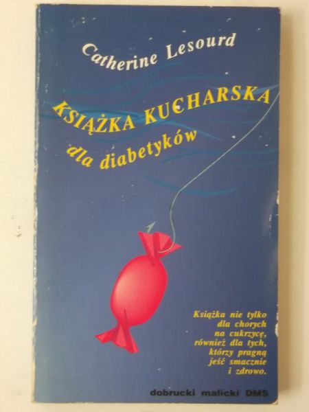 Lesourd Catherine - Ksiażka kucharska dla diabetyków