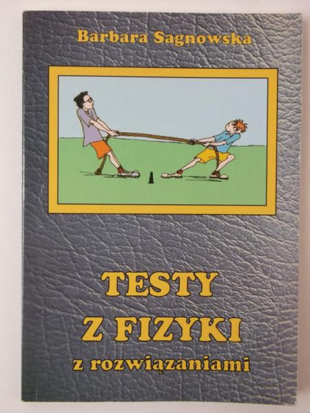 Testy z fizyki