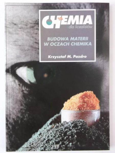 Budowa materii w oczach chemika