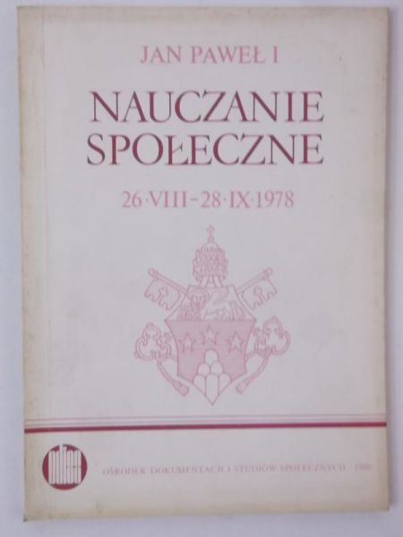 Jan Paweł  I - Nauczanie społeczne