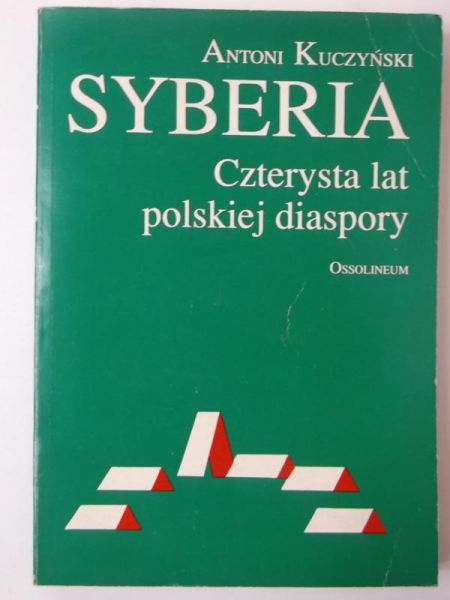 Kuczyński Antoni - Syberia. Czterysta lat polskiej diaspory, Autograf