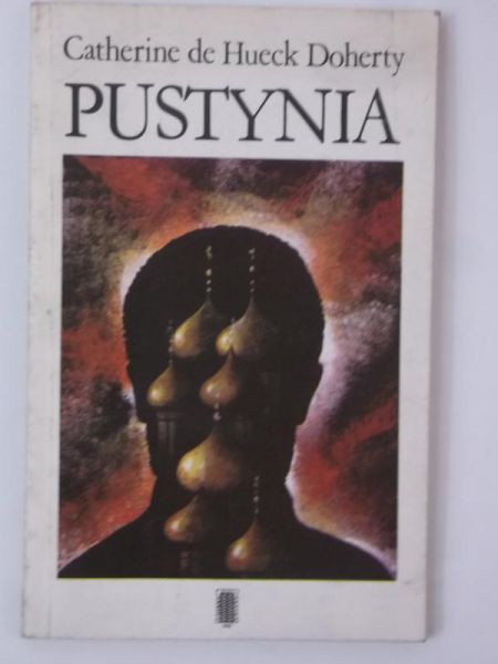 Doherty Catherine de Hueck - Pustynia