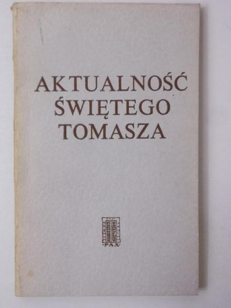 Aktualność Świętego Tomasza