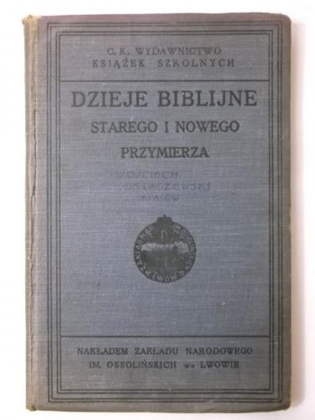 Dzieje biblijne starego i nowego przymierza, 1914 r.
