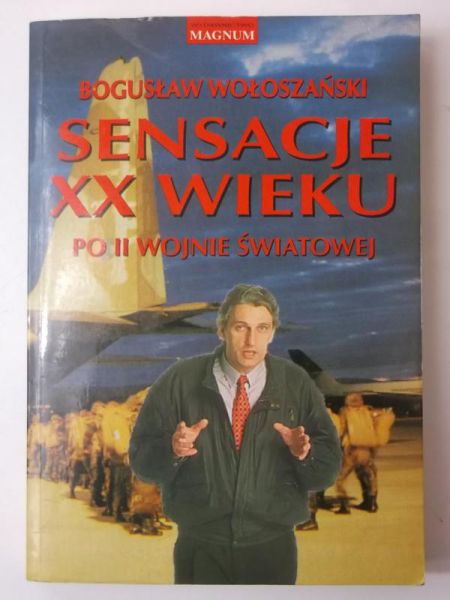 Sensacje XX wieku - po II wojnie światowej