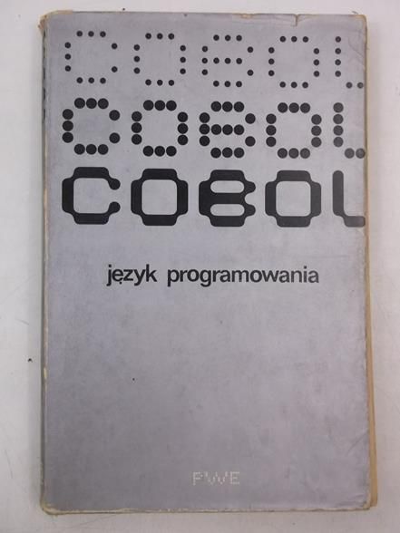 Kurzydem Eugeniusz - COBOL. Język programowania