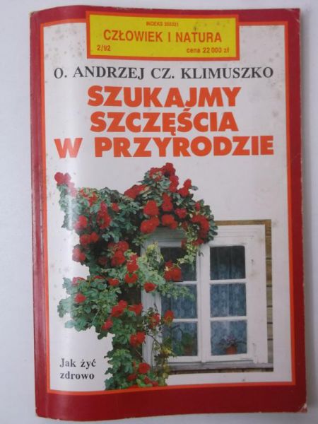 Szukajmy szczęścia w ogrodzie