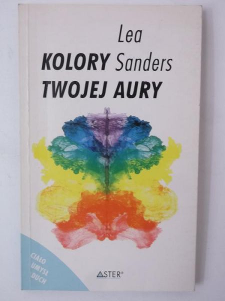 Sanders Lea - Kolory twojej aury