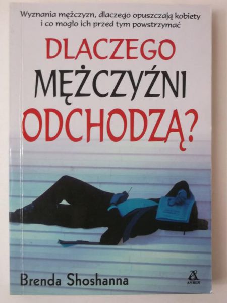 Dlaczego mężczyźni odchodzą?
