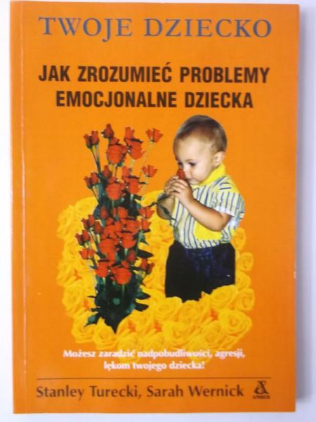 Jak zrozumieć problemy emocjonalne dziecka