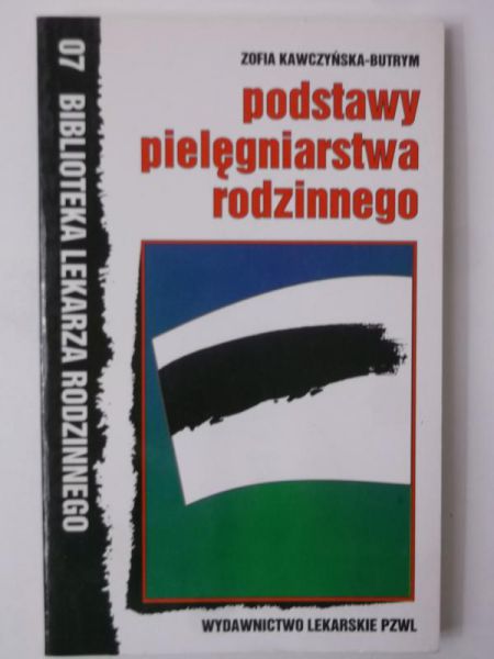 Podstawy pielęgniarstwa rodzinnego