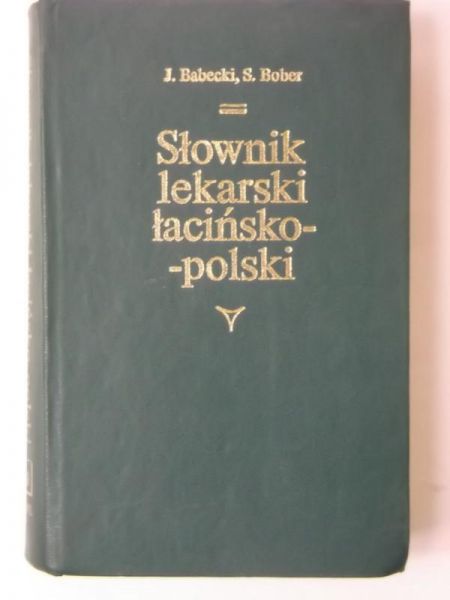 Słownik lekarski łacińsko-polski
