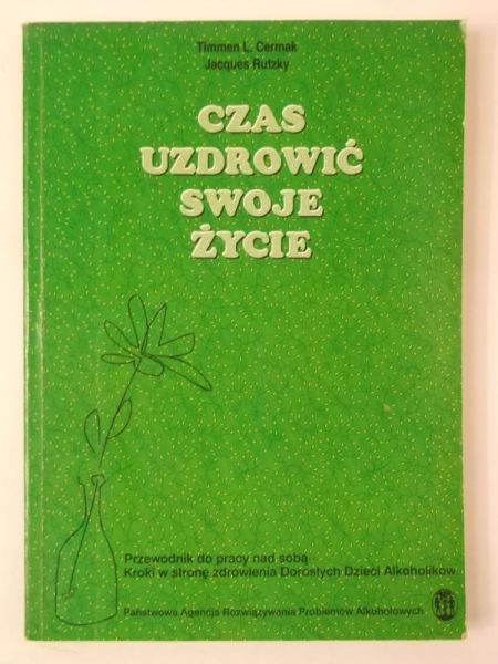 Czas uzdrowić swoje życie
