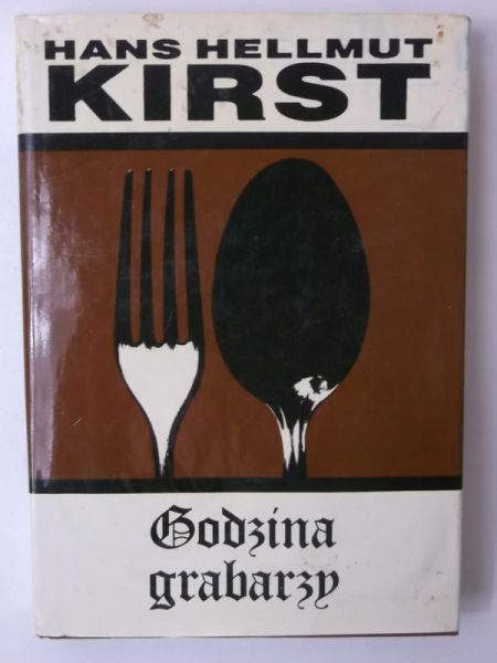 Kirst Hans Hellmut - Godzina grabarzy