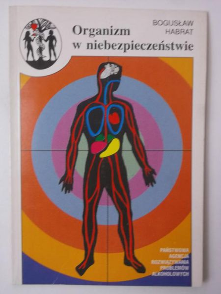 Organizm w niebezpieczeństwie
