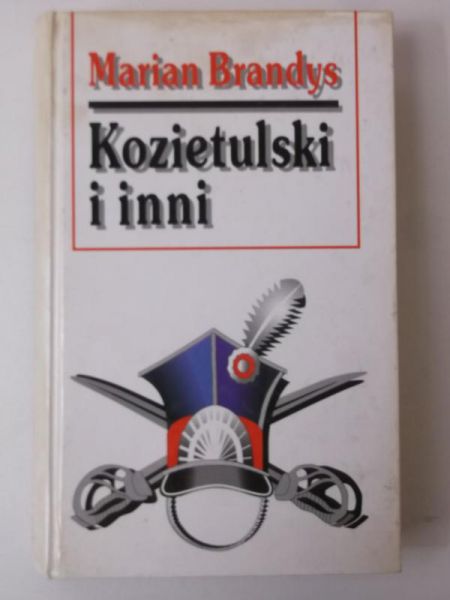 Brandys Marian  -  Kozietulski i inni