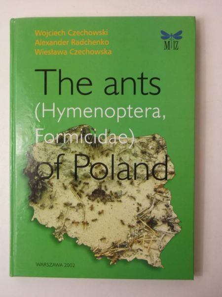 The ants of Poland (Hymenoptera, Formicidae)