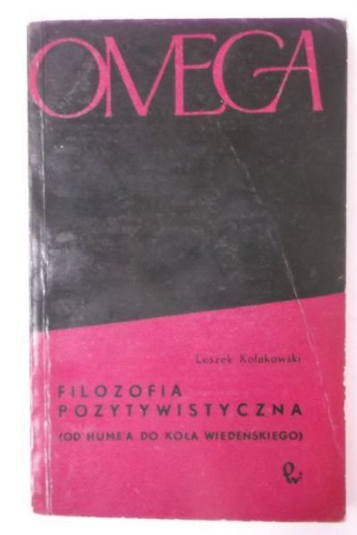 Kołakowski Leszek - Filozofia pozywistyczna, Omega