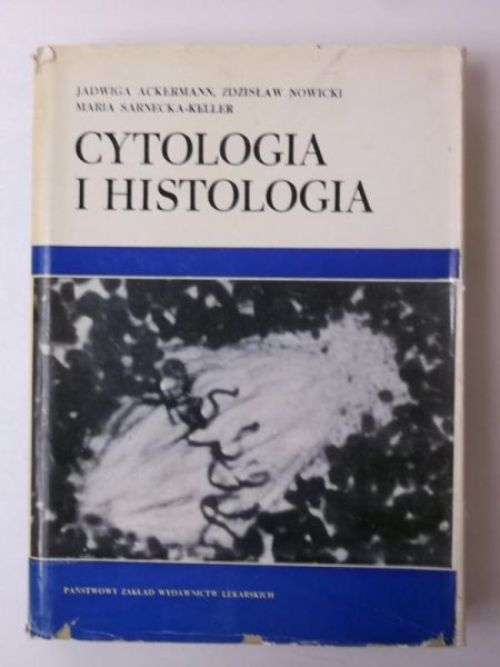 Ackermann Jadwiga - Cytologia i histologia