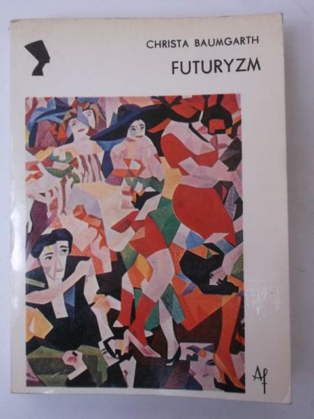 Baumgarth Christa - Futuryzm